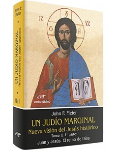 II IUn judio marginal Nueva vision Jesus historico