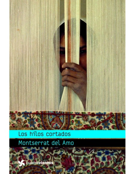 Los hilos cortados