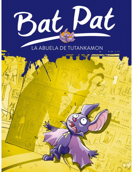 Bat Pat 3 La abuela de Tutankamon Bat Pat 3 La abuela de Tutankamon