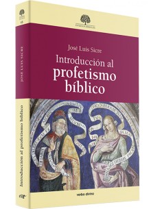 Introduccion al profetismo biblicoEstudios Biblicos