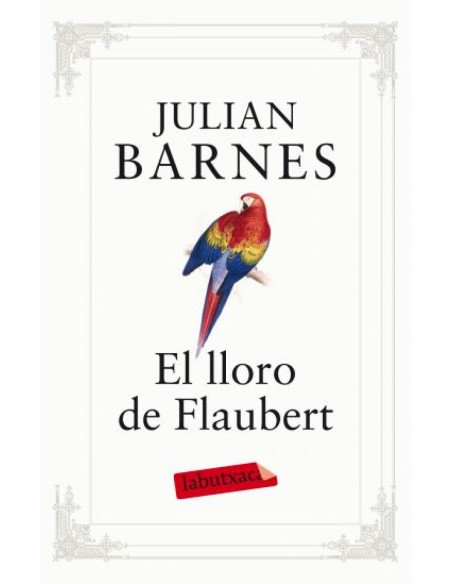 El lloro de Flaubert
