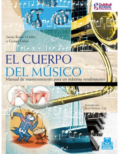 CUERPO DEL MUSICO EL Manual de mantenimiento para un maximo rendimiento Color