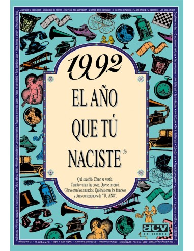 1992 El ano que tu naciste