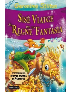 Sise viatge al Regne de la Fantasia