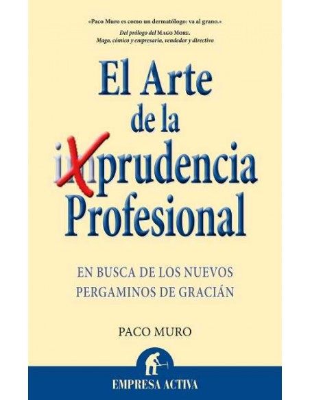 La prudencia profesional
