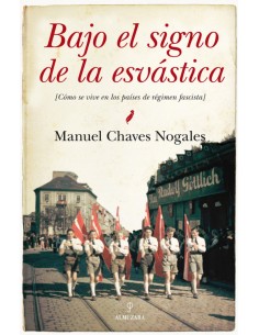 Bajo el signo de la esvastica