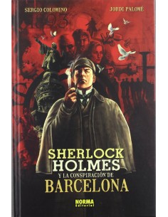 Sherlock Holmes y la conspiracion de Barcelona