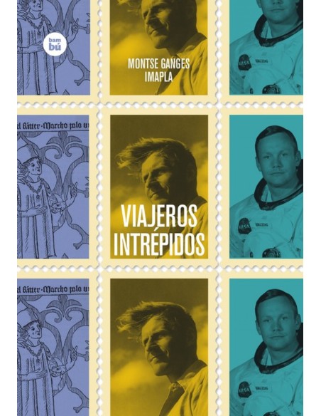 Viajeros intrepidos