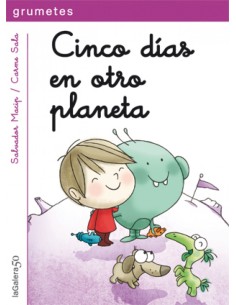 Cinco dias en otro planeta