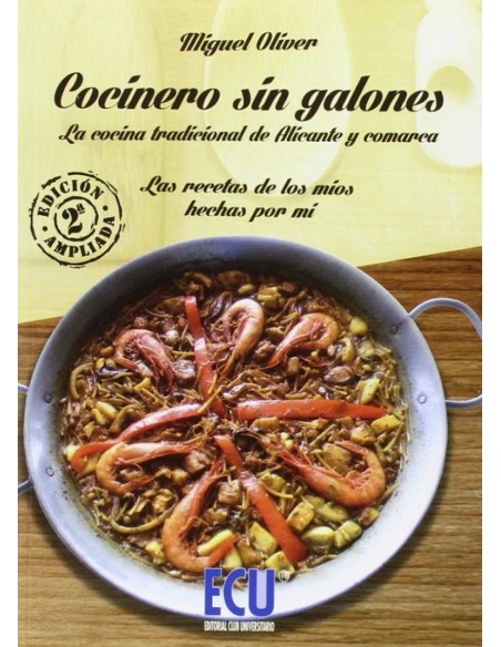 Cocina tradicional de Alicante y comarca