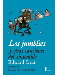 LOS JUMBLIES Y OTRAS CANCIONES DEL SINSENTIDO