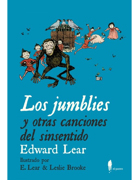 LOS JUMBLIES Y OTRAS CANCIONES DEL SINSENTIDO LOS JUMBLIES Y OTRAS CANCIONES DEL SINSENTIDO