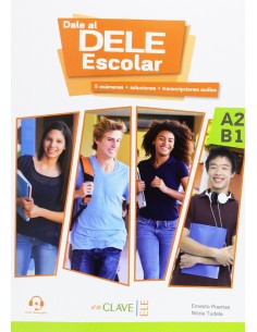 DALE AL DELE A2 B1 ESCOLAR AUDIO DESCARGABLE