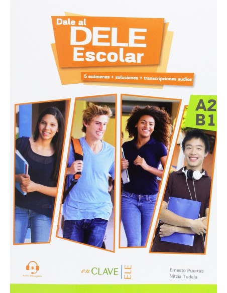 DALE AL DELE A2 B1 ESCOLAR AUDIO DESCARGABLE