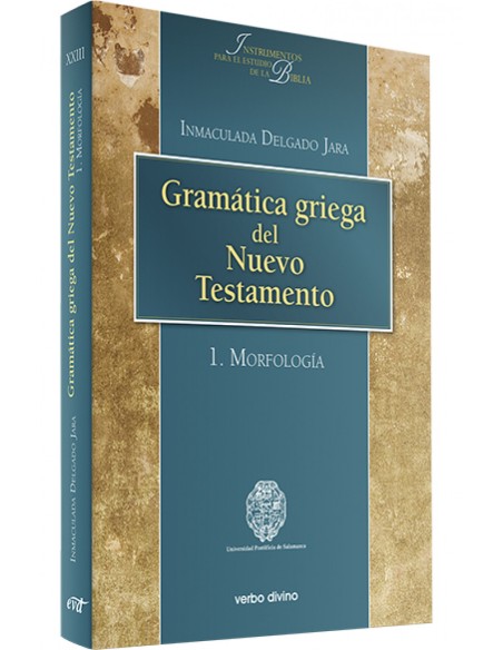 Gramatica griega Nuevo Testamento 1Morfologia
