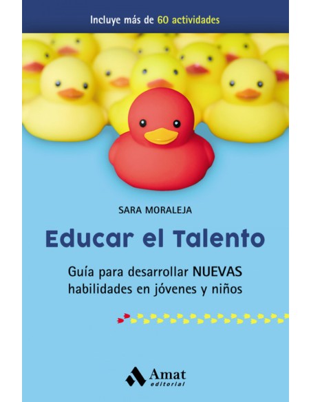 EDUCAR EL TALENTO