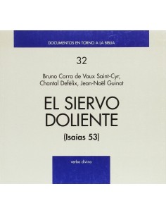 Siervo Doliente Documentos en torno a Biblia