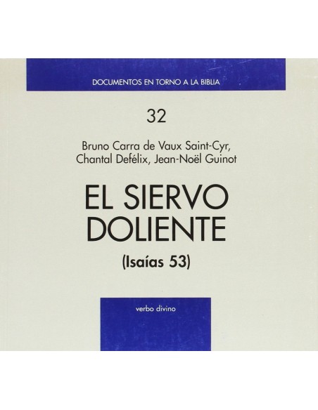 Siervo Doliente Documentos en torno a Biblia