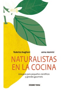 Naturalistas en la cocina
