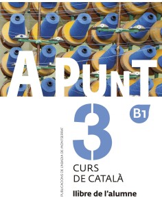 A punt Curs de catala Llibre de l alumne 3