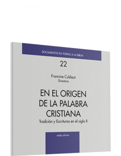 En origen palabra cristianaDocumentos en torno a Biblia