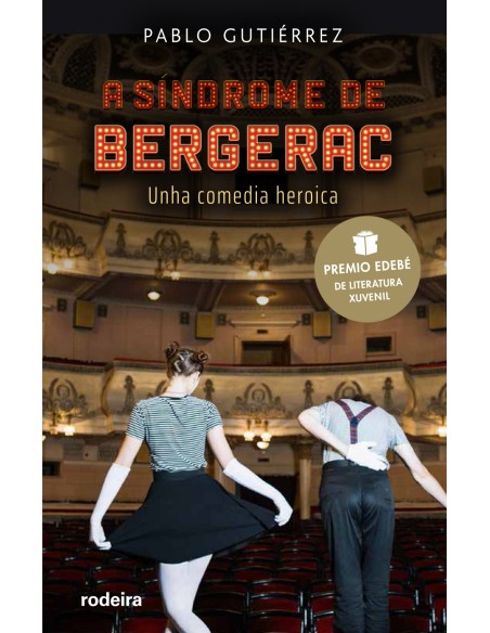 A sindrome de Bergerac Premio EDEBE de Literatura Xuvenil 2021