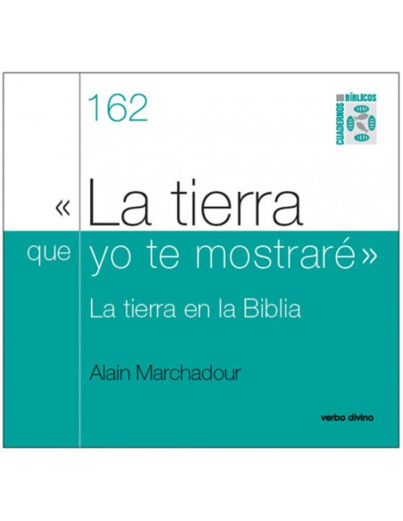 162tierra que yo te mostrareCuadernos Biblicos