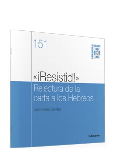 151oiResistido Relectura carta a HebreosCuadernos Biblicos
