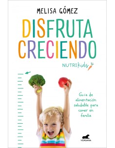 Disfruta creciendo