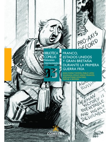 Franco Estados Unidos y Gran Bretana durante la Primera Guerra Fria
