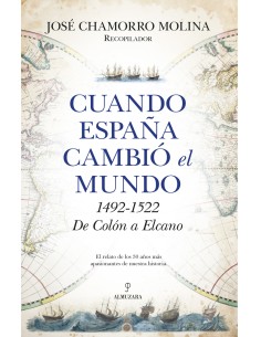 Cuando Espana cambio el mundo