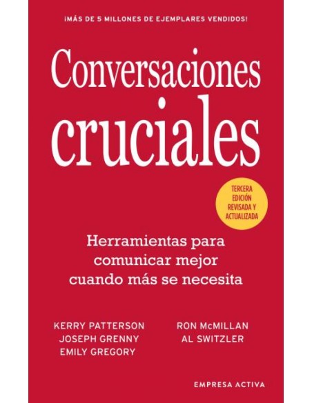 Conversaciones Cruciales Tercera Edicion revisada