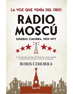 RADIO MOSCU EUSEBIO CIMORRA 1939 1977