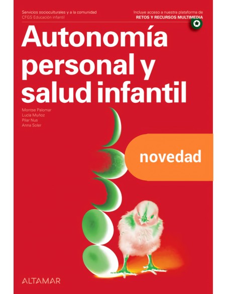 Autonomia personal y salud infantil Nueva edicion