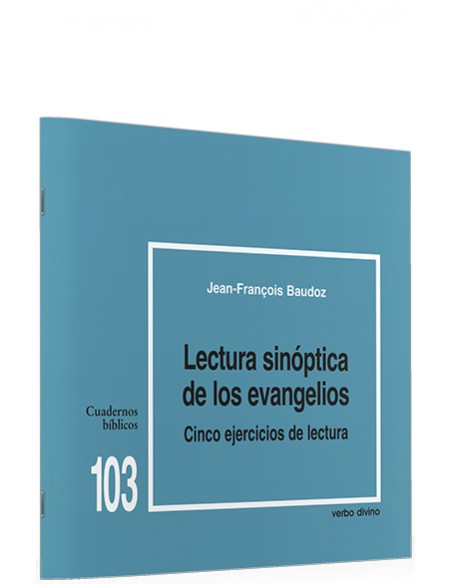 103Lectura sinoptica evangelios Cinco ejercicios lectura