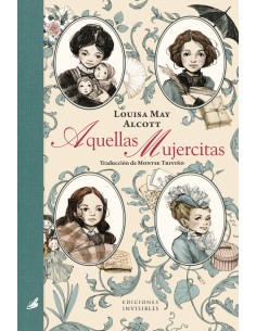 AQUELLAS MUJERCITAS EDICIONES INVISIBLES