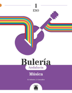 Buleria 1 Musica 1 ESO Andalucia
