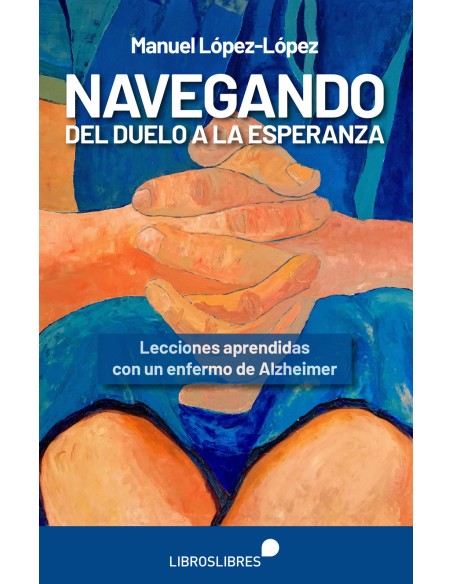 Navegando del duelo a la esperanza