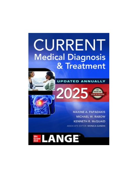 CURRENT MEDICAL DIAGNOSIS AND TREATMEN 2025