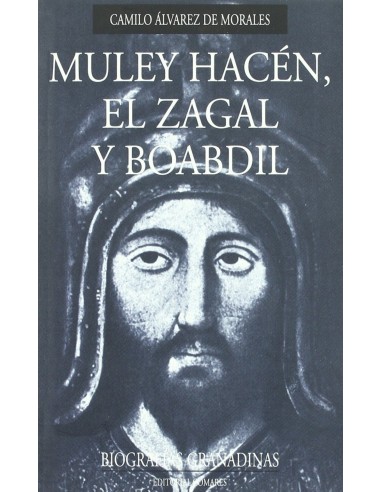 Muley Hacen El Zagal y Boabdil
