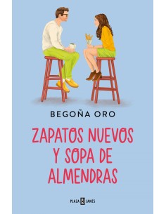 ZAPATOS NUEVOS Y SOPA DE ALMENDRAS