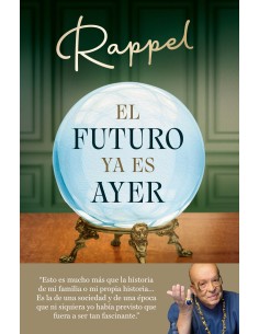 El futuro ya es ayer