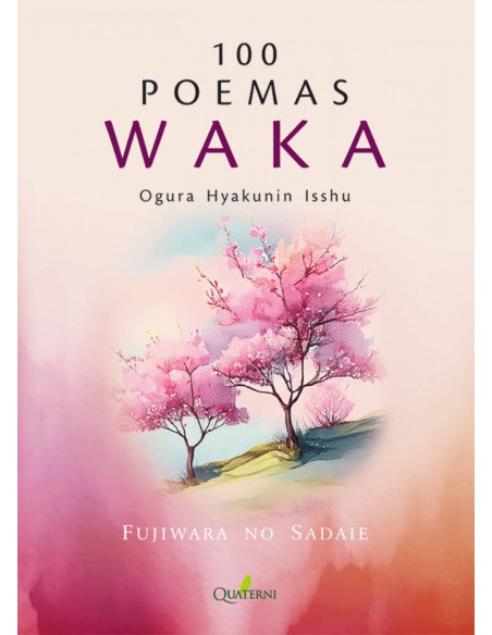 100 POEMAS WAKA OGURA HYAKUNIN ISSHU