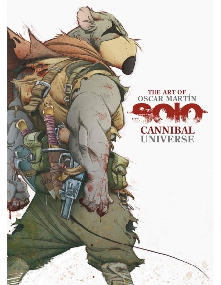 The art of Oscar Martin solo cannibal universe