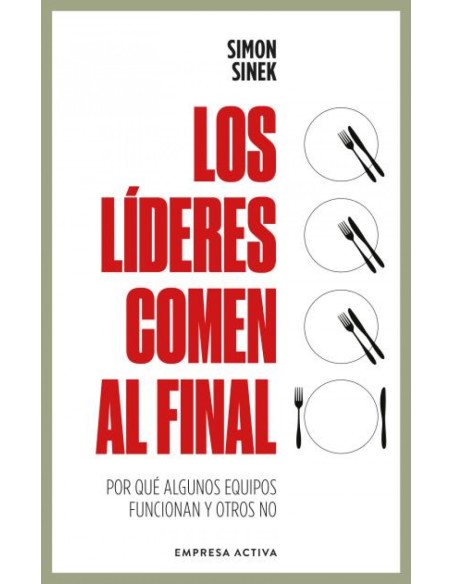 LIDERES COMEN AL FINAL LOS