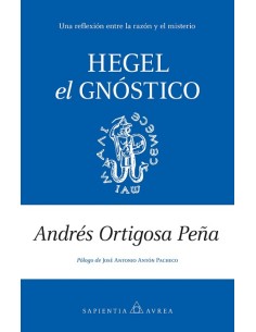 HEGEL EL GNOSTICO