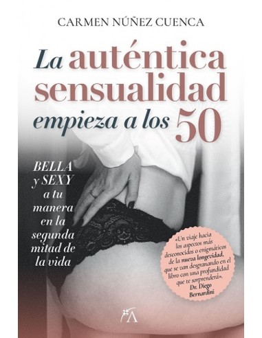 AUTENTICA SENSUALIDAD COMIENZA A LOS 50 LA