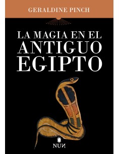 MAGIA EN EL ANTIGUO EGIPTO LA