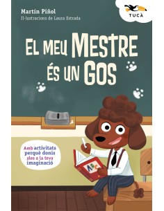 EL MEU MESTRE ES UN GOS