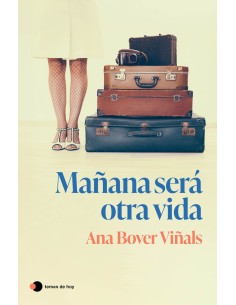 Manana sera otra vida